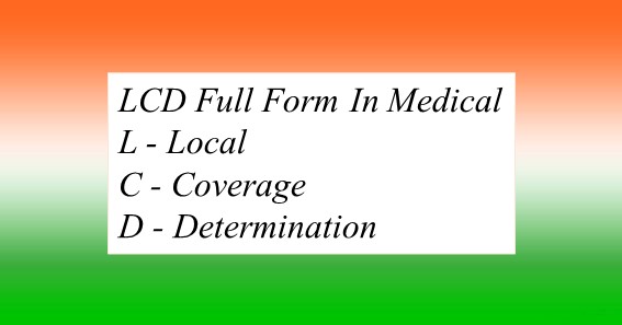 LCD Full Form In Medical