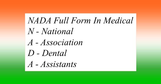 NADA Full Form In Medical