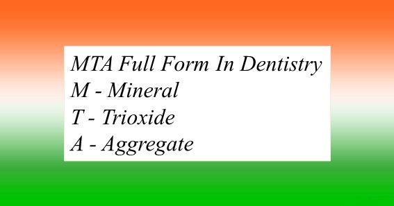 MTA Full Form In Dentistry