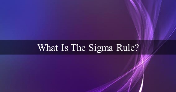 What Is The Sigma Rule